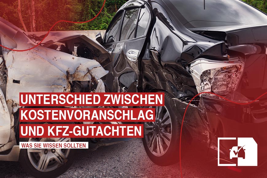 Vergleichstabelle zwischen Kostenvoranschlag und Kfz-Gutachten und ihren jeweiligen Merkmalen.